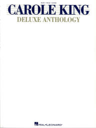 Title: Carole King - Deluxe Anthology (Songbook), Author: Carole King