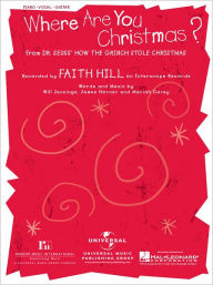 Title: Where Are You Christmas?: from Dr. Seuss' How the Grinch Stole Christmas, Author: Faith Hill