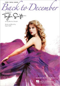 Title: Back to December, Author: Taylor Swift