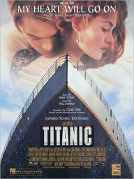 Title: My Heart Will Go On (from Titanic), Author: Celine Dion