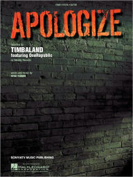 Title: Apologize, Author: Timbaland