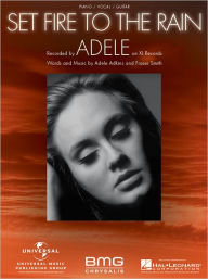Title: Set Fire to the Rain, Author: Adele