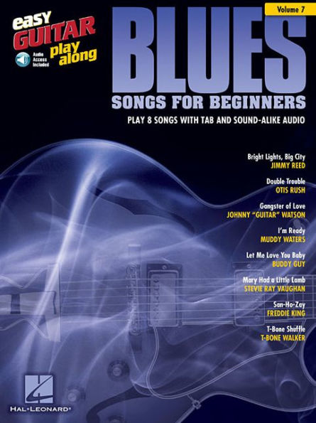 Blues Songs for Beginners Easy Guitar Play-Along Volume 7 Book/Online Audio