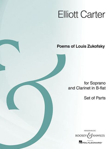 Poems of Louis Zukofsky: Soprano and Clarinet Archive Edition
