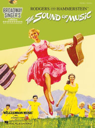 Title: The Sound of Music: Broadway Singer's Edition, Author: Richard Rodgers