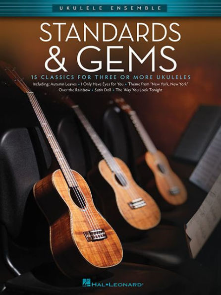 Standards & Gems: Ukulele Ensembles Early Intermediate
