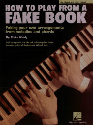 Title: How to Play from a Fake Book (Music Instruction), Author: Blake Neely