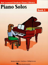 Title: Piano Solos Book 5 (Music Instruction): Hal Leonard Student Piano Library, Author: Hal Leonard Corp.
