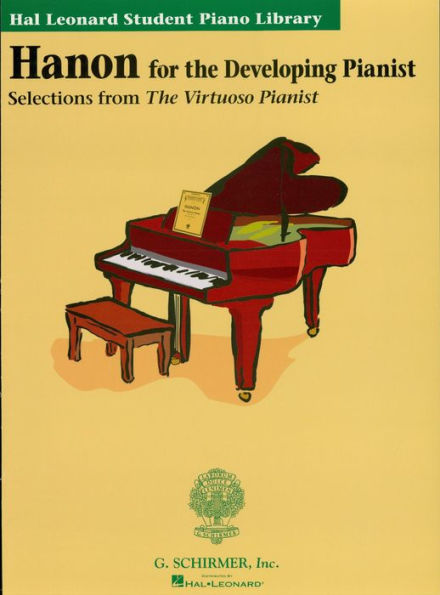 Hanon for the Developing Pianist (Music Instruction): Hal Leonard Student Piano Library