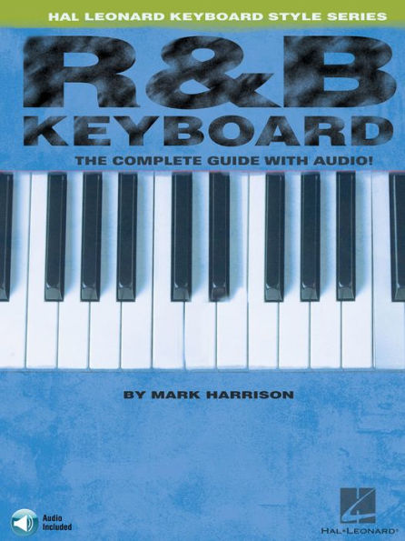 R&B Keyboard: Hal Leonard Keyboard Style Series
