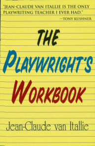 Title: The Playwright's Workbook, Author: Jean-Claude van Italie