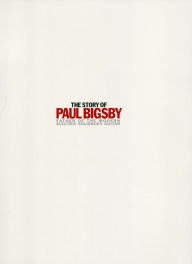 Title: The Story of Paul Bigsby: The Father of the Modern Electric Solid Body Guitar, Author: Andy Babiuk