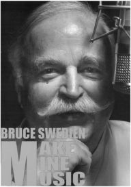 Title: Make Mine Music, Author: Bruce Swedien