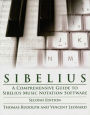 Sibelius: A Comprehensive Guide to Sibelius Music Notation Software