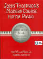 John Thompson's Modern Course for the Piano - First Grade: First Grade