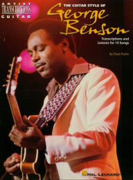 Title: The Guitar Style of George Benson (Music Instruction), Author: Dave Rubin