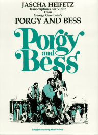 Title: Selections from Porgy and Bess (Songbook): Violin and Piano, Author: Jascha Heifitz