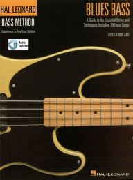 Title: Blues Bass - A Guide to the Essential Styles and Techniques: Hal Leonard Bass Method Stylistic Supplement, Author: Ed Friedland