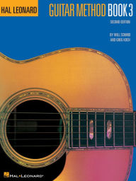 Title: Hal Leonard Guitar Method Book 3: Second Edition, Author: Will Schmid