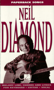 Title: Paperback Songs - Neil Diamond (Songbook), Author: Neil Diamond