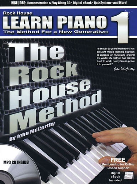 The Rock House Method: Learn Piano 1: The Method for a New Generation