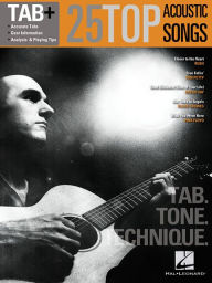 Title: 25 Top Acoustic Songs - Tab. Tone. Technique.: Tab+, Author: Hal Leonard Corp.