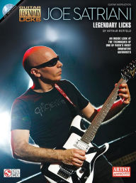 Title: Joe Satriani: Legendary Licks [With CD (Audio)], Author: Arthur Rotfeld