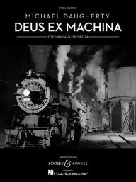 Title: Deus Ex Machina: Piano and Orchestra, Author: Michael Daugherty