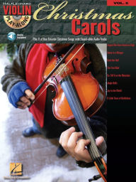 Title: Christmas Carols (Songbook): Violin Play-Along Volume 5, Author: Hal Leonard Corp.