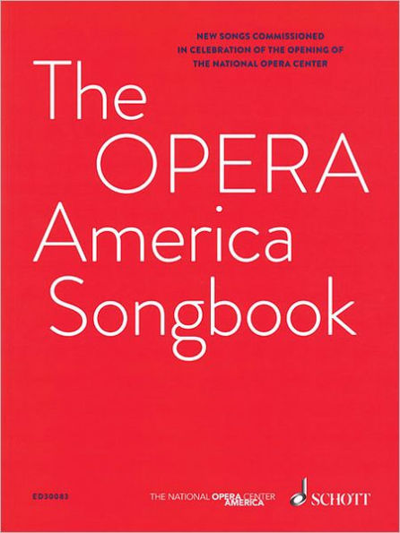 The Opera America Songbook: Voice and Piano