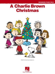 Title: A Charlie Brown Christmas(TM) Songbook: Beginning Piano Solos, Author: Vince Guaraldi