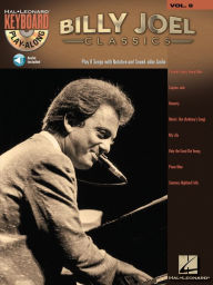 Title: Billy Joel - Classics: Keyboard Play-Along Volume 8, Author: Billy Joel