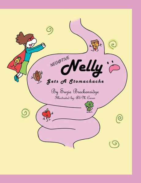 Neg@tive Nelly: Gets A Stomachache