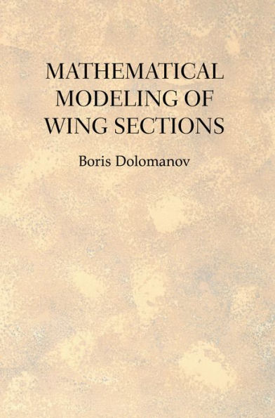 MATHEMATICAL MODELING OF WING SECTIONS