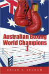 Alternative view 1 of Australian Boxing World Champions