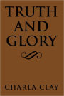 Truth and Glory
