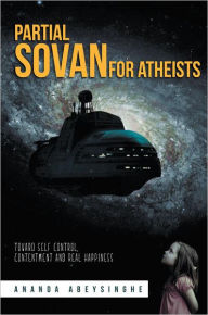 Title: Partial SOVAN for Atheists, Author: Ananda Abeysinghe