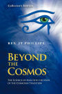 Beyond The Cosmos, The Science of Man Into the path of the Cosmoian Tradition: The Science of Man Into the path of the Cosmoian Tradition