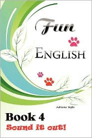 Fun English Book 4: Sound it Out!