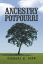 Ancestry Potpourri