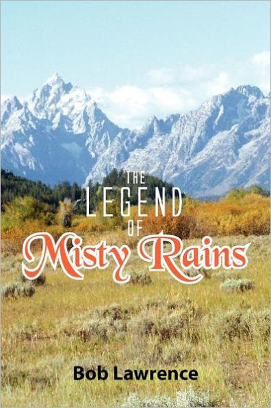 The Legend of Misty Rains