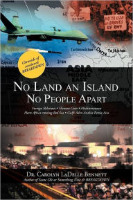 Title: No Land an Island: No People Apart, Author: Carolyn Ladelle Bennett