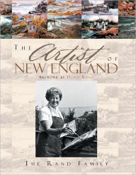 Title: The Artist of New England: Artwork by Doris Rand, Author: The Rand Family