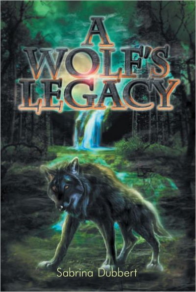 A Wolf's Legacy