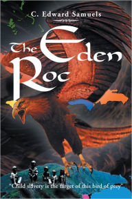 Title: The Eden Roc, Author: C. Edward Samuels