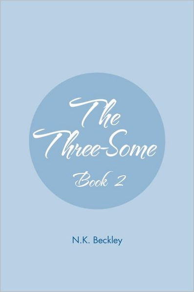 The Three-Some: Book 2