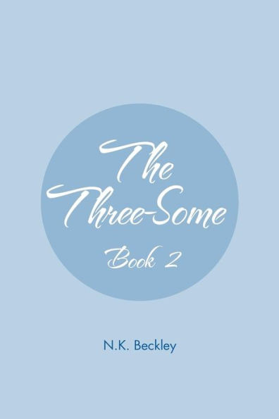 The Three-Some: Book 2