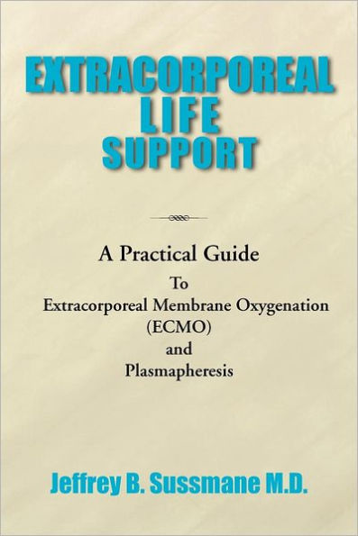 Extracorporeal Life Support Training Manual: A Practical Guide