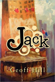 Title: Jack, Author: Geoff Hill