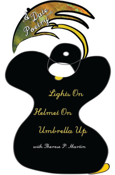 A Date with Poetry - Lights On Helmet On Umbrella Up